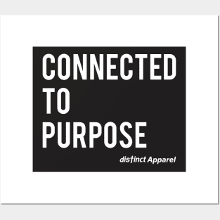 Connected to Purpose Posters and Art